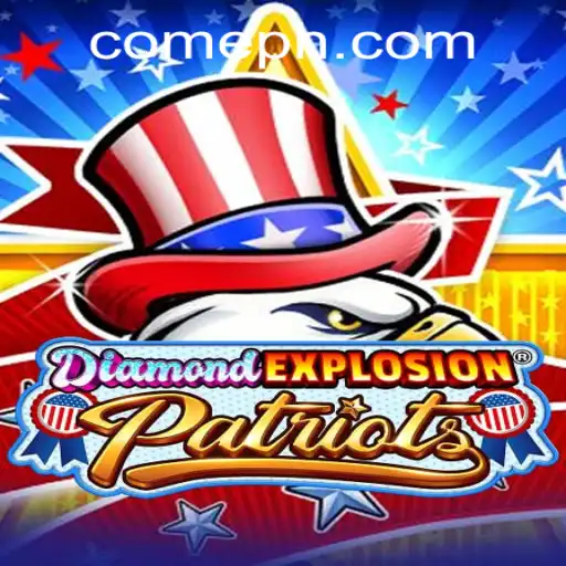 Explore the Thrills of DiamondExplosionPatriots: A New Era in Gaming