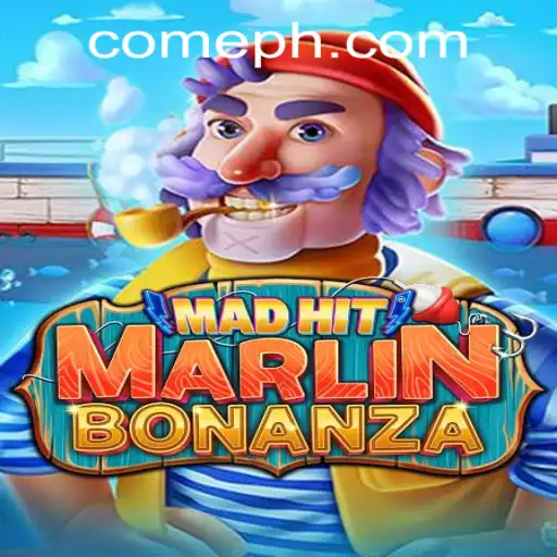 Dive into the Exciting World of MadHitMarlinBonanza: A Unique Gaming Experience