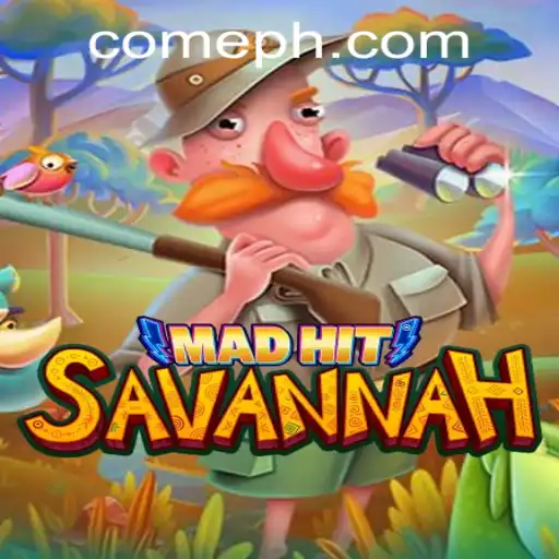 MadHitSavannah: Dive into the Ultimate Adventure with PHPCOME.COM